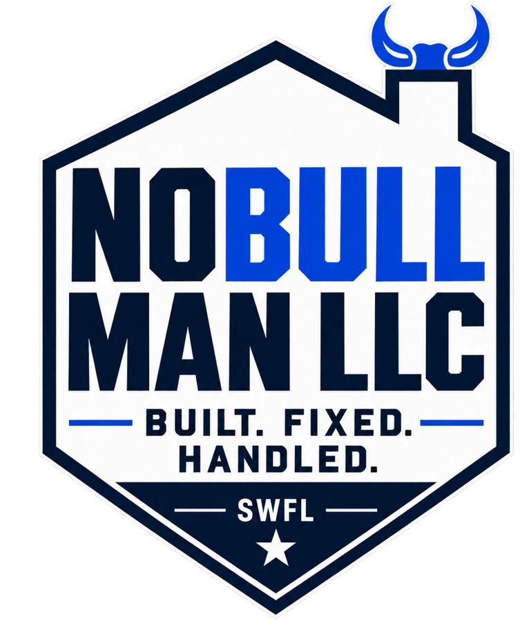 NoBull Man LLC — Built. Fixed. Handled. — SWFL